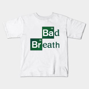 BAD BREATH Kids T-Shirt